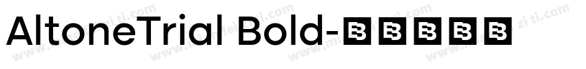 AltoneTrial Bold字体转换